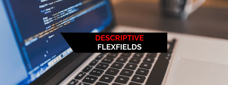 descriptive flexfields - capa